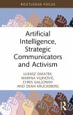 Artificial Intelligence, Strategic Communicators and Activism (eBook, PDF)