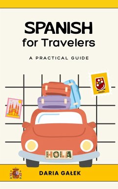 Cover Spanish for Travelers: A Practical Guide (eBook, ePUB)