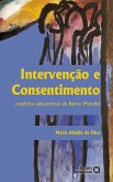 Intervenção e Consentimento (eBook, ePUB) Intervenção e Consentimento (eBook, ePUB)
