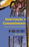 Intervenção e Consentimento (eBook, ePUB)