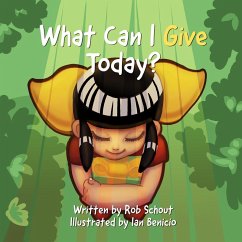 What Can I Give Today? (eBook, ePUB) - Schout, Robert