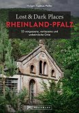 Lost & Dark Places Rheinland-Pfalz (eBook, ePUB)