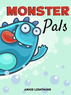 Monster Pals (eBook, ePUB) - Publishing, Hey Sup Bye
