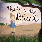 This Is My Black (eBook, ePUB)