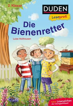 Duden Leseprofi - Die Bienenretter, 2. Klasse (Mängelexemplar) - Holthausen, Luise
