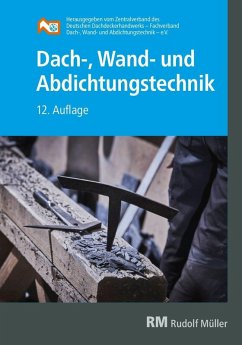 Dach-, Wand- und Abdichtungstechnik (eBook, PDF)