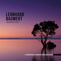 Sehnsucht - Leonhard Baumert