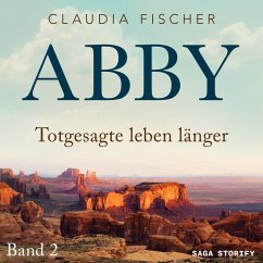 Abby 2 - Totgesagte leben länger (MP3-Download) - Fischer, Claudia