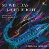 So weit das Licht reicht (MP3-Download) - Bild 1