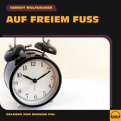 Auf freiem Fuß (MP3-Download) - Wolfgruber, Gernot