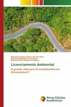 Licenciamento Ambiental - Oliveira Penna de Carvalho, Eduardo;Bubniak Bocanegra, Bernardo;Borges de Souza, Martoncheles