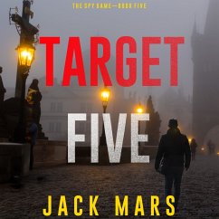 Target Five (The Spy Game—Book #5) (MP3-Download) - Mars, Jack