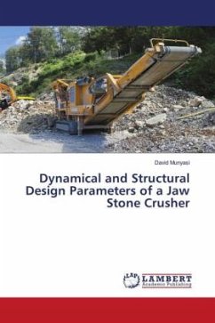 Dynamical and Structural Design Parameters of a Jaw Stone Crusher - Munyasi, David