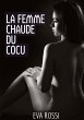 La Femme Chaude du Cocu - Bild 1