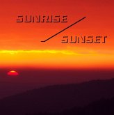 Sunrise / Sunset