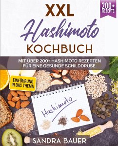 XXL Hashimoto Kochbuch: - Bauer, Sandra