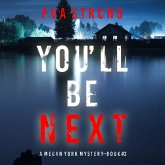 You'll Be Next (A Megan York Suspense Thriller—Book Two) (MP3-Download)