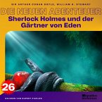 Sherlock Holmes und der Gärtner von Eden (Die neuen Abenteuer, Folge 26) (MP3-Download)