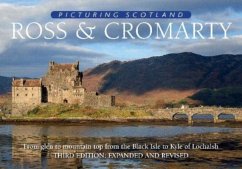 Ross & Cromarty: Picturing Scotland - Nutt, Colin