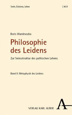 Philosophie des Leidens - Wandruszka, Boris