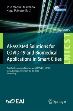 AI-assisted Solutions for COVID-19 and Biomedical Applications in Smart Cities (eBook, PDF)