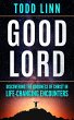 Good Lord: Discovering The Goodness Of... - Bild 1