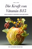 Die Kraft von Vitamin B15 (eBook, ePUB)