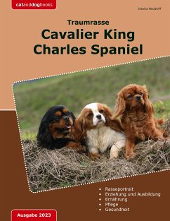 Traumrasse: Cavalier King Charles Spaniel (eBook, ePUB)