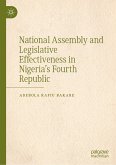 National Assembly and Legislative Effectiveness in Nigeria’s Fourth Republic (eBook, PDF)