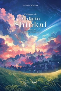 L'OEuvre de Makoto Shinkai (eBook, ePUB) - Molina, Alexis