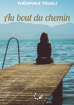 Au bout du chemin (eBook, ePUB)