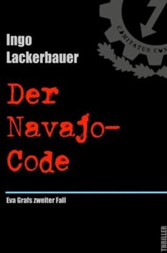 Der Navajo-Code - Lackerbauer, Ingo
