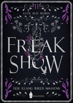 Freakshow - Bloom, Katie Mae