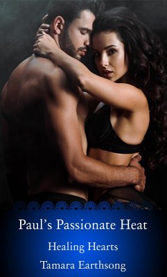 Cover Paul's Passionate Heat (Healing Hearts, #11) (eBook, ePUB)