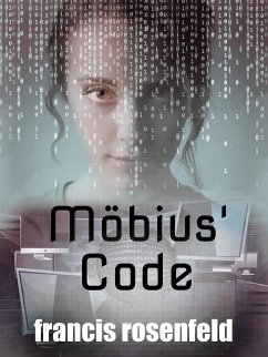 Mobius’ Code (eBook, ePUB) - Rosenfeld, Francis