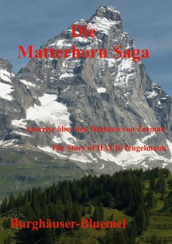 Die Matterhorn-Saga (eBook, ePUB) - Bluemel, Burghäuser