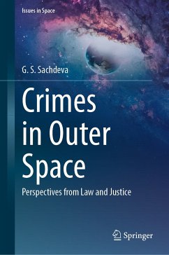 Crimes in Outer Space (eBook, PDF) - Sachdeva, G. S.