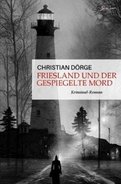 Cover Friesland und der gespiegelte Mord