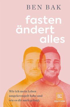 Fasten ändert alles - Bak, Ben