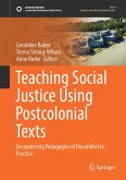 Teaching Social Justice Using Postcolonial Texts (eBook, PDF)