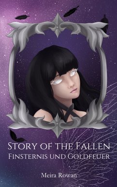 Story of the Fallen (eBook, ePUB) - Rowan, Meira