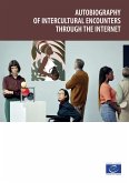 Autobiography of intercultural encounters through the internet (eBook, ePUB)