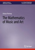 The Mathematics of Music and Art (eBook, PDF) The Mathematics of Music and Art (eBook, PDF)