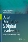 Data, Disruption & Digital Leadership (eBook, PDF)