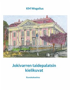 Jokivarren taidepalatsin kielikuvat