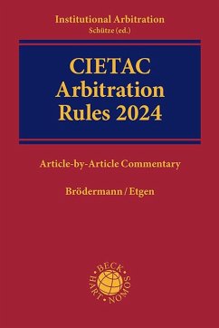 CIETAC Arbitration Rules 2024 - Brödermann, Eckart;Etgen, Björn