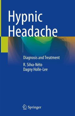 Hypnic Headache (eBook, PDF) - Silva-Néto, R.; Holle-Lee, Dagny