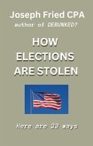 How Elections are Stolen (eBook, ePUB)