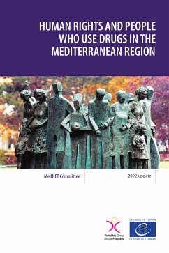 Human rights and people who use drugs in the Mediterranean region (eBook, ePUB) - of Europe, Council