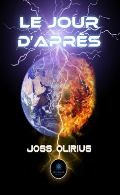 Le jour d’après (eBook, ePUB) - Olirius, Joss